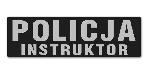 Emblemat POLICJA INSTRUKTOR odblaskowy na rzepie 13 x 5 cm